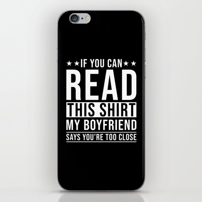 Jealousy Boyfriend Girlfriend Quote iPhone Skin