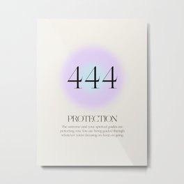 Angle Number 444 | Aura Energy | Protection Metal Print | Anglenumber, Lawofattraction, Positivequotes, Inspirational, Motivational, Quote, Manifesting, Modernboho, Numerology, Gradient 