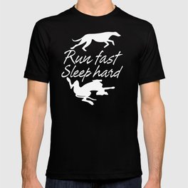 Run Fast Sleep Hard T-shirt
