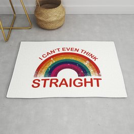 I Can't Even Think Straight LGBT Homosexual Lesbian  Area & Throw Rug