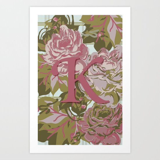 K is for Kimberly, Karen, Kaitlin, Karla, Kandace, Karinya, Kassandra, Kamilla Art Print