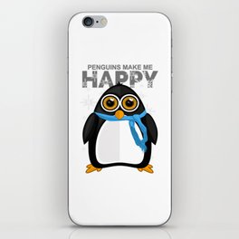 Penguins Make Me Happy iPhone Skin