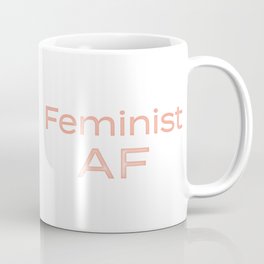 Feminist AF Mug