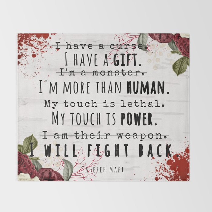 I Will Fight Back Shatter Me By Tahereh Mafi Throw Blanket By Spideyscents Society6