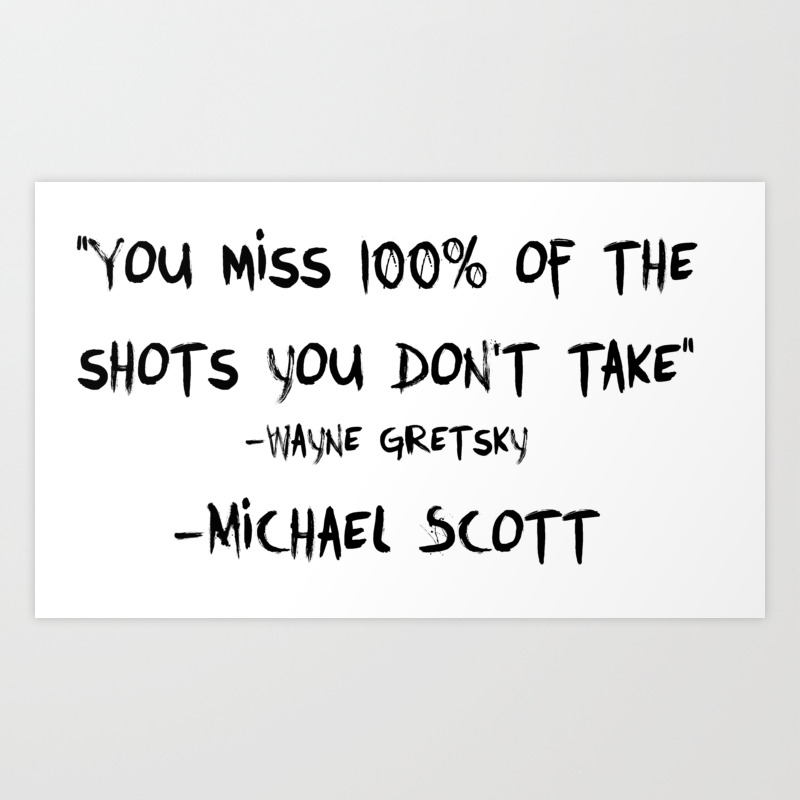 Michael Wayne Gretzky Quote Art Print By Maggiecuda Society6