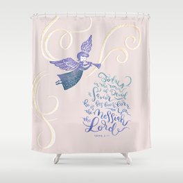 He is the Messiah - Luke 2:11 / antique rose - Christmas Shower Curtain