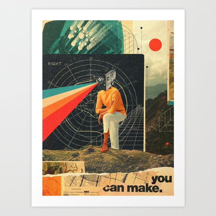 You Can make it Right Art Print