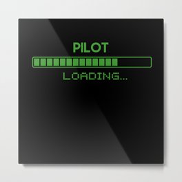 Pilot Loading Metal Print | Graphicdesign, Airplane, Pilottobe, Army, Star, Funny, Space, Aviator, Emo, Flight 