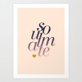 Valentines day - Soulmate  Art Print