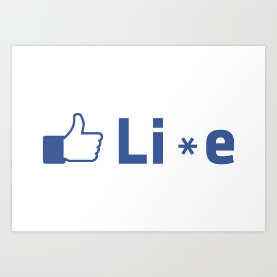 Li*e Art Print