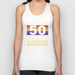 It Took 50 Years To Create This Masterpiece Unisex Tank Top