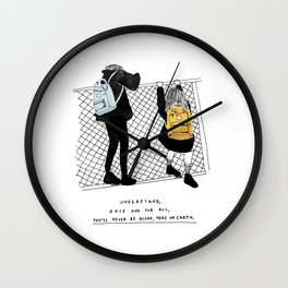 You'll never be alone Wall Clock