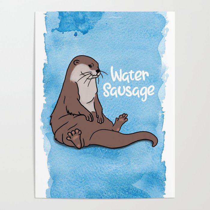 Otter, the Water Sausage Poster