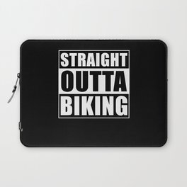 Straight Outta Biking Laptop Sleeve