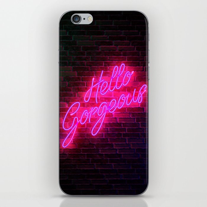 Hello Gorgeous - Neon Sign iPhone Skin
