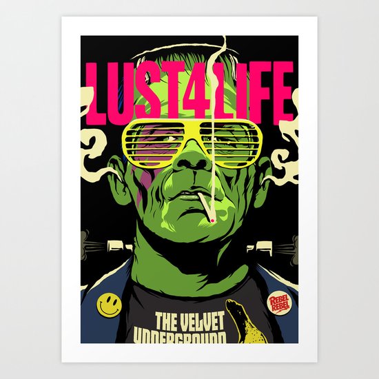 Lust4Life Art Print