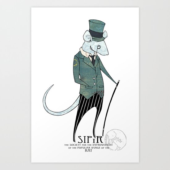 SIPIR- The Society to Improve the Popular Image of the Rat Art Print