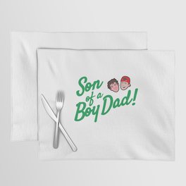 son of a boy dad Placemat