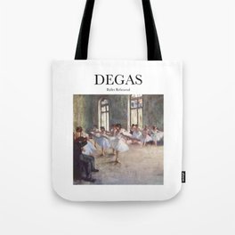 Degas - Ballet Rehearsal Tote Bag