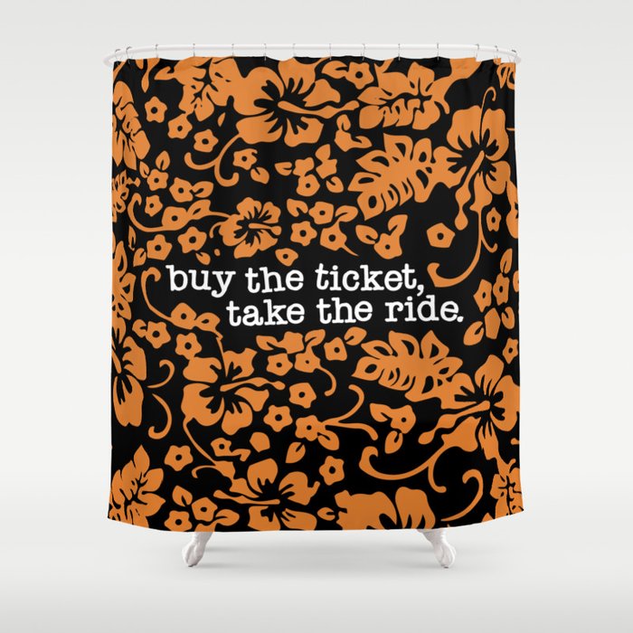 Buy The Ticket Take The Ride Hunter S Thompson Black