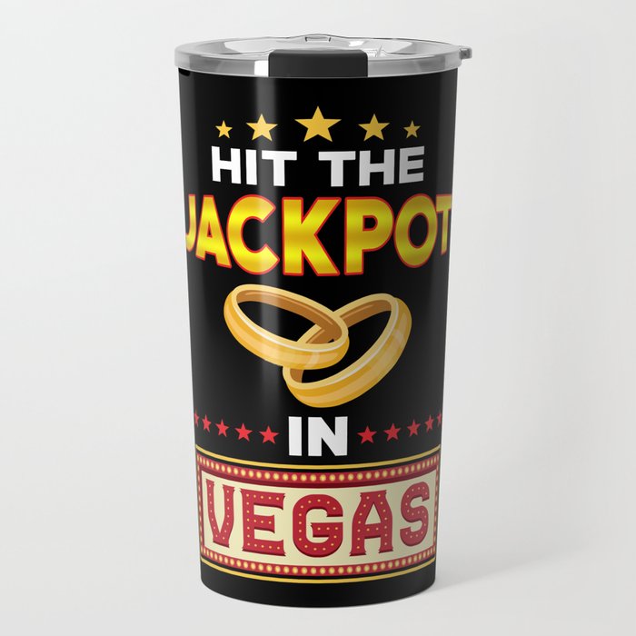 Hit the Jackpot in Vegas Travel Mug