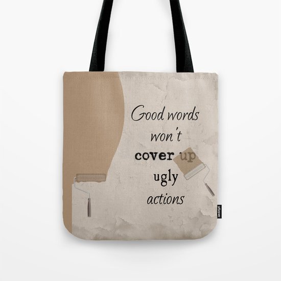 Ugly Actions Tote Bag