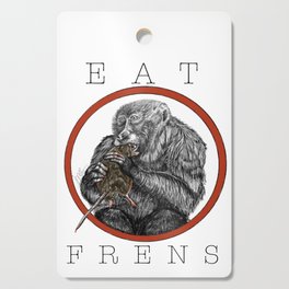 Eat Frens Cutting Board
