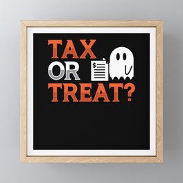 Tax Or Treat, Halloween Tax Assistant Framed Mini Art Print