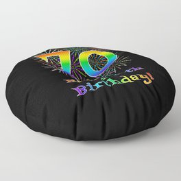 [ Thumbnail: 70th Birthday - Fun Rainbow Spectrum Gradient Pattern Text, Bursting Fireworks Inspired Background Floor Pillow ]