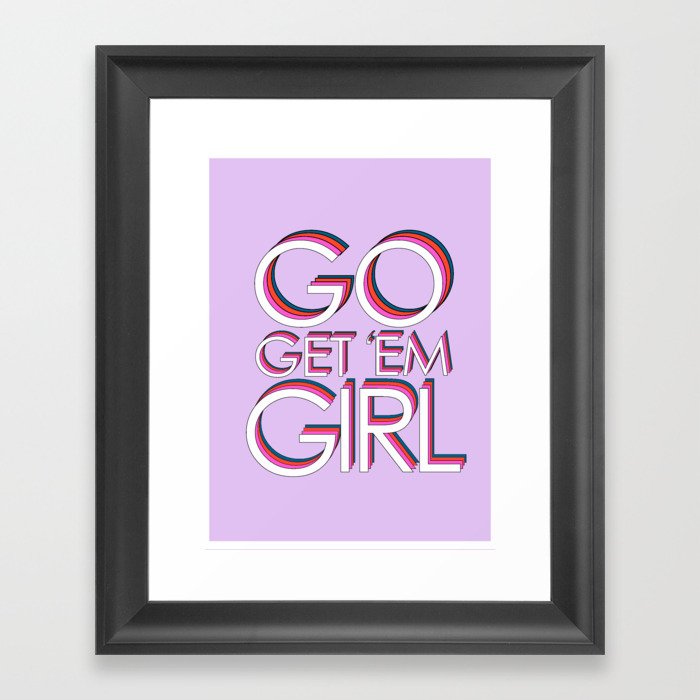 GO GET 'EM GIRL Framed Art Print