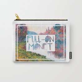 Full-on Monet | Big ol' mess Carry-All Pouch | Typography, Full Onmonet, 90S, Paulrudd, Brittanymurphy, Monet, Aliciasilverstone, Graphicdesign, Clueless, Stencil 