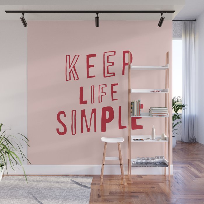 Keep Life Simple Cute Positive Uplifting Inspiration For Home
