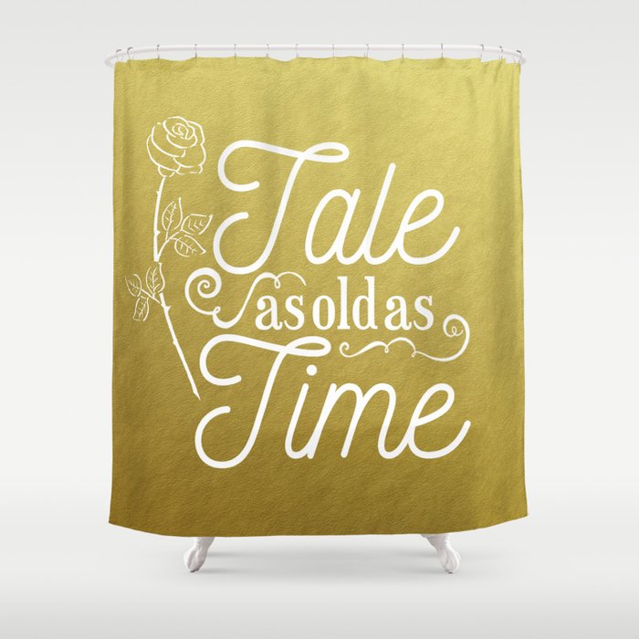 Tale As Old As Time - Beauty and the Beast (gold) Shower Curtain