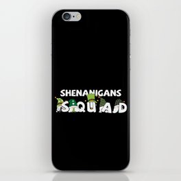 Shenanigans Squad St Patrick's Day iPhone Skin