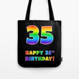 [ Thumbnail: HAPPY 35TH BIRTHDAY - Multicolored Rainbow Spectrum Gradient Tote Bag ]