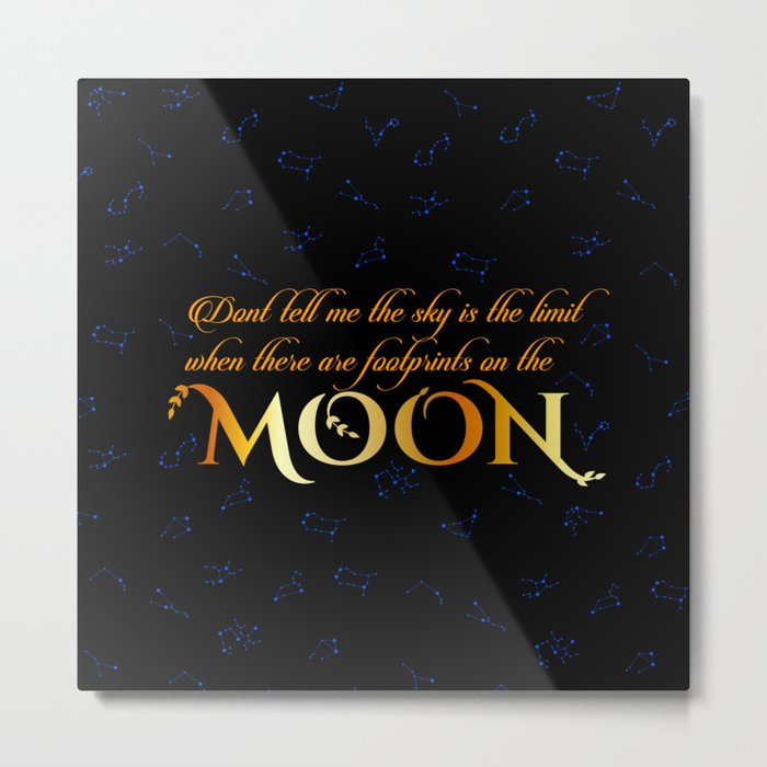 Inspirational moon quotes with zodiac constellations Metal Print