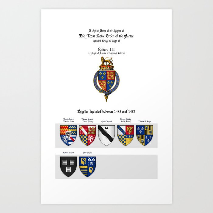 KING RICHARD III - Roll of arms of the Knights of the Garter installed during his reign Art Print