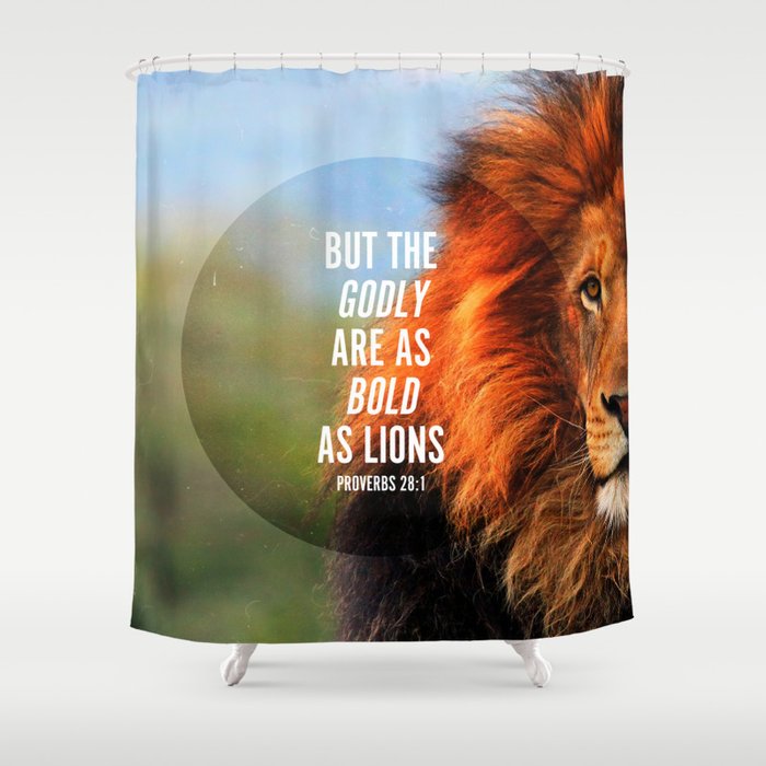 BOLD AS LIONS Shower Curtain