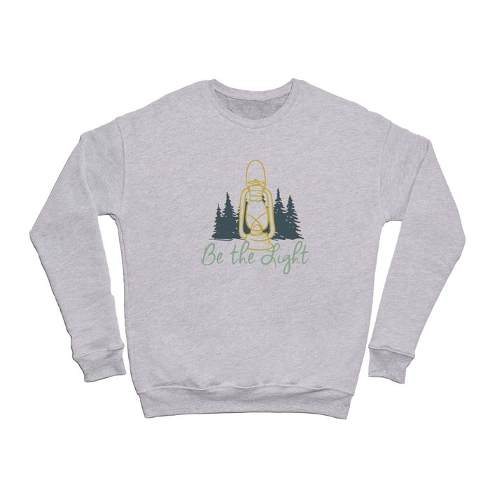 Be the Light Christian Inspiration Lantern  Crewneck Sweatshirt