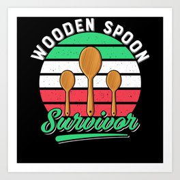 Wooden spoon survivor retro sunset italian flag Art Print | Graphicdesign, Delicious, Chef, Cook, Restaurant, Gift Idea, Gift, Italian Flag, Wooden Spoon, Eat 