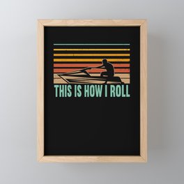 How I Roll jet skiing Framed Mini Art Print