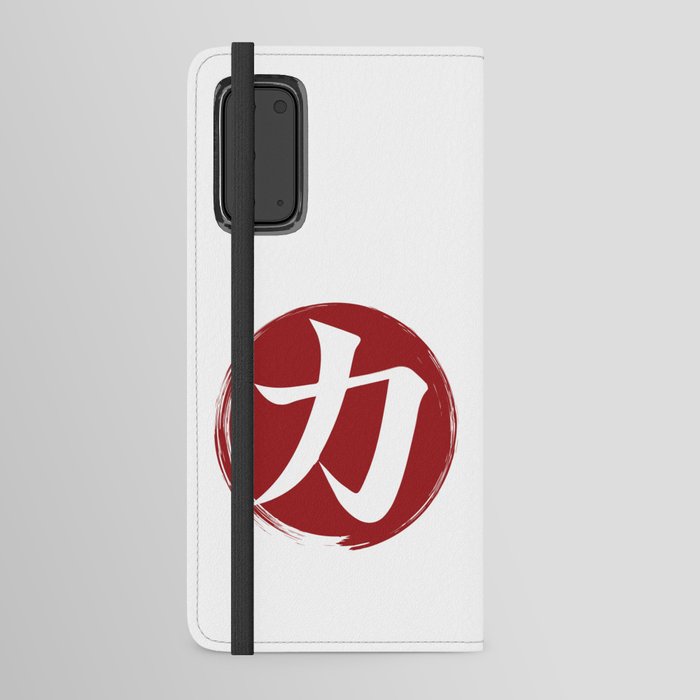Strength Kanji Symbol Ink Calligraphy Android Wallet Case