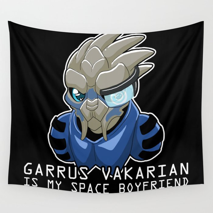 Garrus Vakarian Is My Space Boyfriend Wall Tapestry
