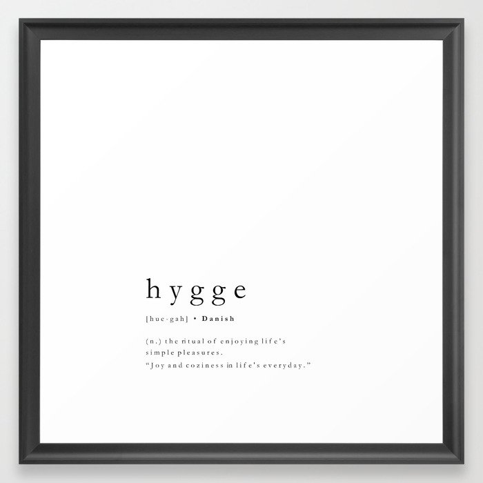 Hygge Minimalist Typography Definition Framed Art Print