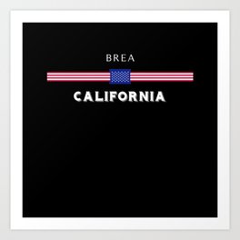 Brea California Art Print | Brea California, Graphicdesign, California Ctiy, Brea 4Th Of July, California, California State, Brea, America, Usa Flag Vintage, Usa Flag 