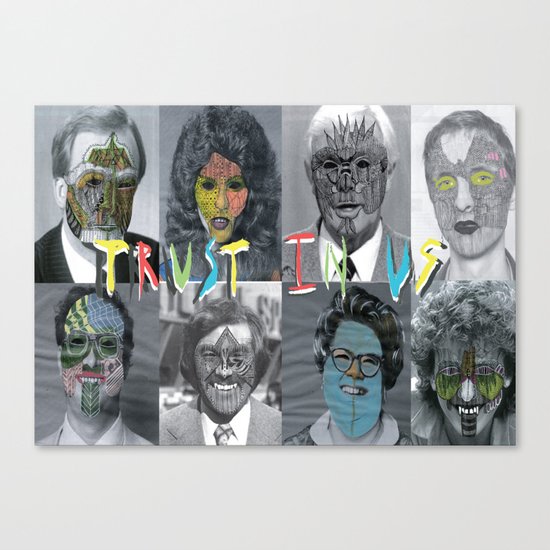 Trust in us Canvas Print