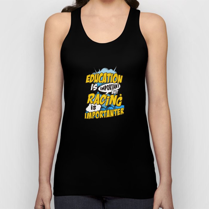 Racing is important Tank Top
