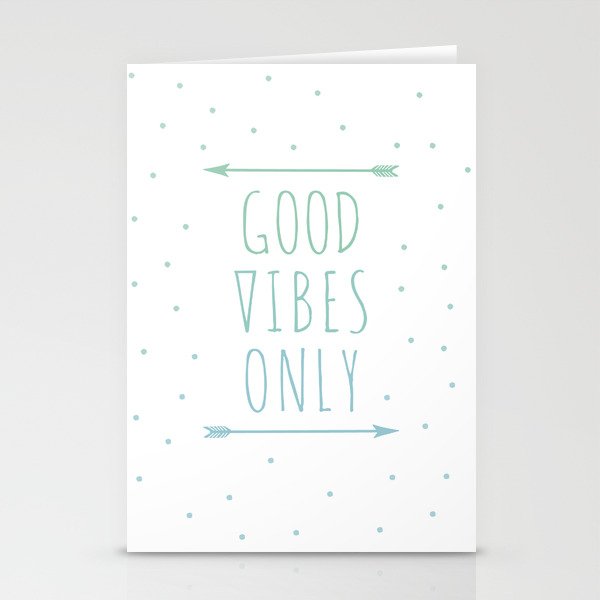 GOOD VIBES ONLY Stationery Cards