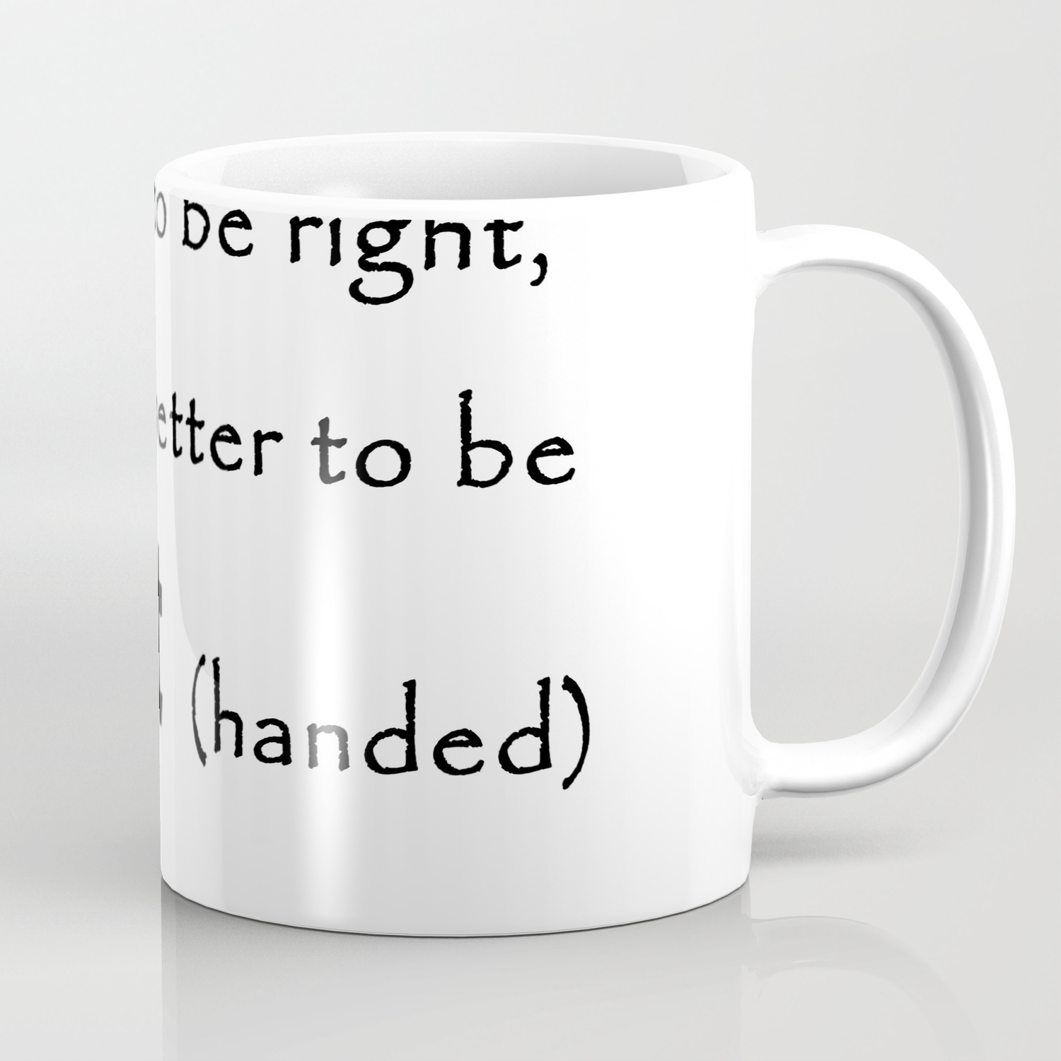 Proud Left Handed Coffee Mug By Efratul Society6