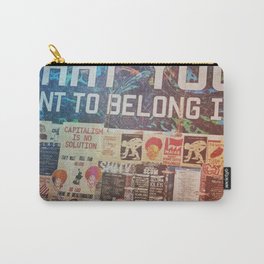 Build the world that you want to belong I Carry-All Pouch